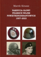 Nakrycia głowy polskich wojsk powietrznodesantowych 1957-2023