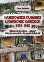 Nazistowskie tajemnice Ludwikowic Kłodzkich 1939-1945