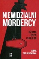 Niewidzialni mordercy