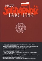 NSZZ Solidarność 1980-1989 t.7
