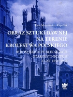 Obraz sztuki dawnej na terenie Królestwa Polskiego