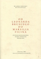 Od Leonarda Bruniego do Marsilia Ficina