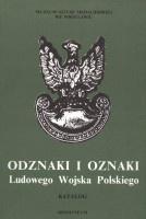 Odznaki i oznaki Ludowego Wojska Polskiego. Katalog