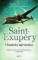 Saint-Exupery Ostatnia tajemnica