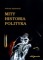 Mity - historia - polityka