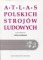 Strój bamberski. Atlas Polskich Strojów Ludowych