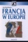 Francja w Europie