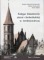 Księga klasztorów ziemi chełmińskiej w średniowieczu Tom 1 Chełmno