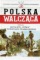 Batalion Zośka w Powstaniu Warszawskim