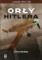Orły Hitlera. Luftwaffe 1933-1945