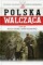 Ruch Oporu Armii Krajowej Polska Walcząca tom 69