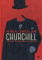 Churchill Opowieść o przegranym zwycięzcy