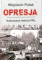 Opresja. Ilustrowana historia PRL