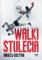 Walki stulecia