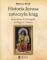 Historia Jezusa zatoczyła krąg