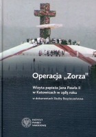 Operacja Zorza. Wizyta papieża Jana Pawła II w Katowicach w 1983 roku
