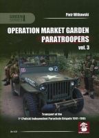 Operation Market Garden Paratroopers vol. 3