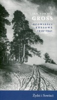 Opowieści kresowe 1939-1941. Żydzi i Sowieci