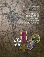 Ordery odznaczenia i odznaki żołnierzy Garnizonu Suwałki 