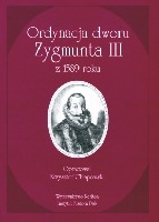 Ordynacja dworu Zygmunta III z 1589 r.