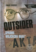 Outsider. Sprawa Wojciecha Bąka