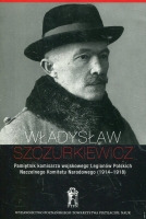 Pamiętnik komisarza wojskowego Legionów Polskich Naczelnego Komitetu Narodowego (1914–1918)