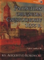 Pamiętnik oblężenia Częstochowy 1655 r. - CD