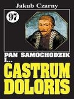 Pan Samochodzik i castrum doloris cz. 97