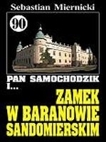 Pan Samochodzik i Zamek w Baranowie Sandomierskim cz. 90