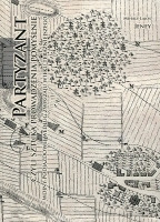 Partyzant, czyli sztuka prowadzenia pomyślnie wojny podjazdowej według zwyczaju wieku teraźniejszego