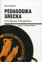 Pedagogika grecka od Protagorasa do Posejdoniosa