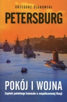 Petersburg. Pokój i wojna