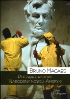 Początek historii. Narodziny nowej Ameryki