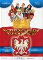 Poczet królów i książąt polskich dla dzieci