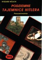 Podziemne tajemnice Hitlera - poszukiwania