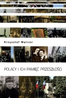 Polacy i ich pamięć przeszłości