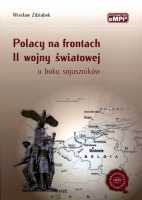 Polacy na frontach II wojny światowej u boku sojuszników