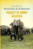 Polacy w armii Kajzera