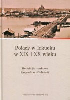 Polacy w Irkucku w XIX i XX wieku
