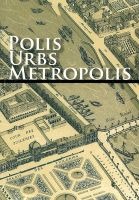 Polis - Urbs - Metropolis