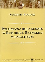 Polityczna rola senatu w Republice Rzymskiej w latach 59-55