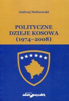 Polityczne dzieje Kosowa 1974-2008