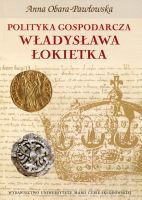 Polityka gospodarcza Władysława Łokietka 