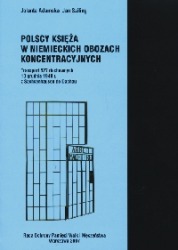 Polscy księża w niemieckich obozach koncentracyjnych