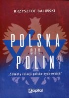 Polska czy Polin. Sekrety relacji polsko-żydowskich