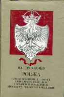 Polska, czyli o położeniu, ludności, obyczajach, urzędach i sprawach publicznych Królestwa Polskiego księgi dwie