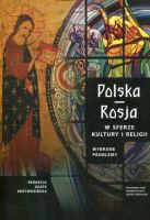 Polska Rosja w sferze kultury i religii