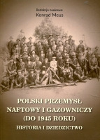 Polski przemysł naftowy i gazowniczy (do 1945 roku)