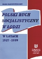 Polski ruch socjalistyczny w Łodzi w latach 1927-1939