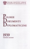 Polskie dokumenty dyplomatyczne 1939 wrzesień - grudzień
